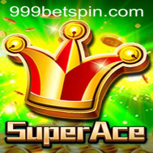 Exploring SuperAce: A Thrilling Journey into the 999bet Arena