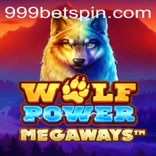 Exploring the Exciting World of WolfPowerMega at 999bet